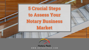 Notary Business Market