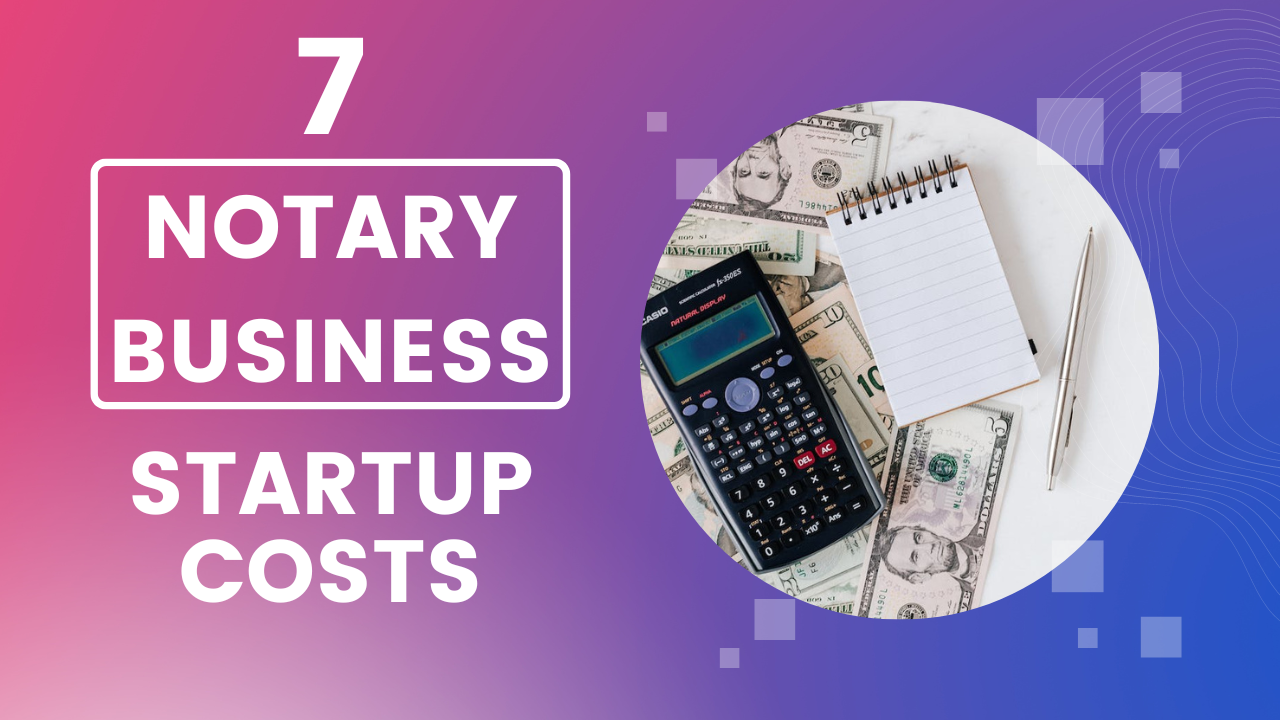 notary business startup costs